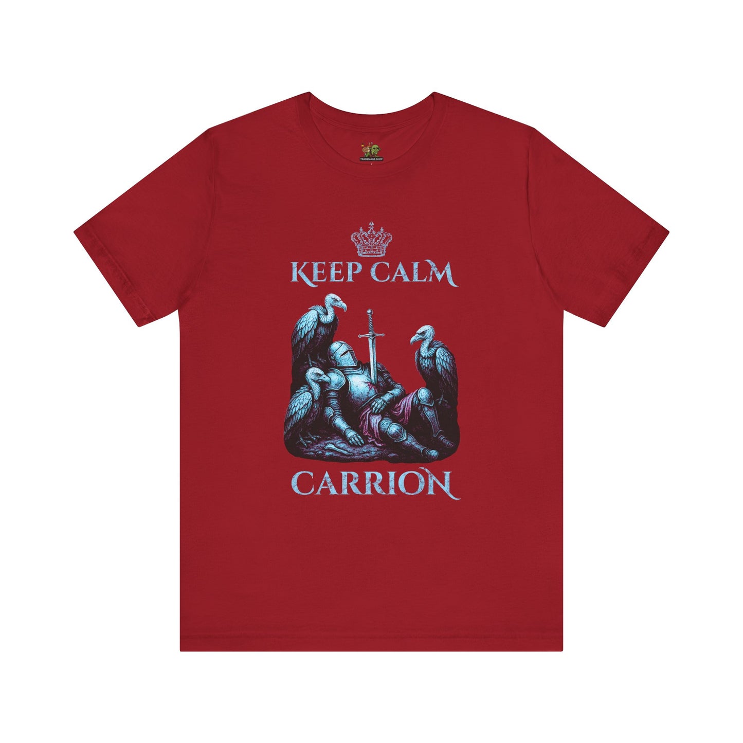 Keep Calm Carrion | Graphic T-Shirt