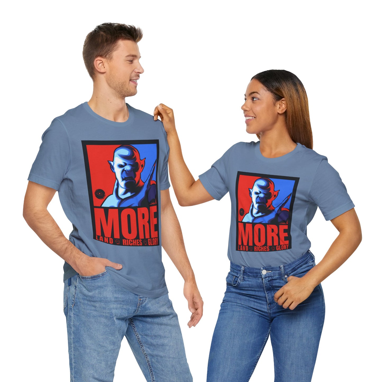 The Orc "MORE" Campaign | Graphic T-Shirt