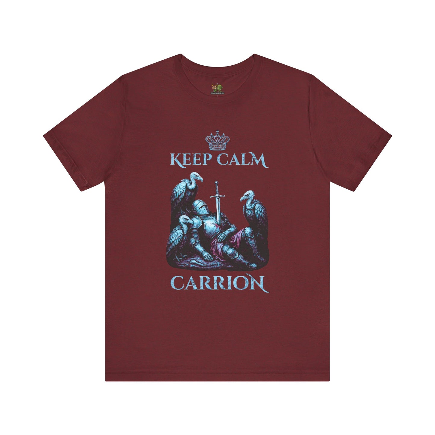 Keep Calm Carrion | Graphic T-Shirt