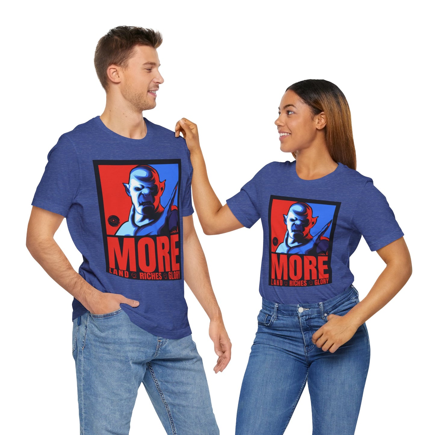 The Orc "MORE" Campaign | Graphic T-Shirt