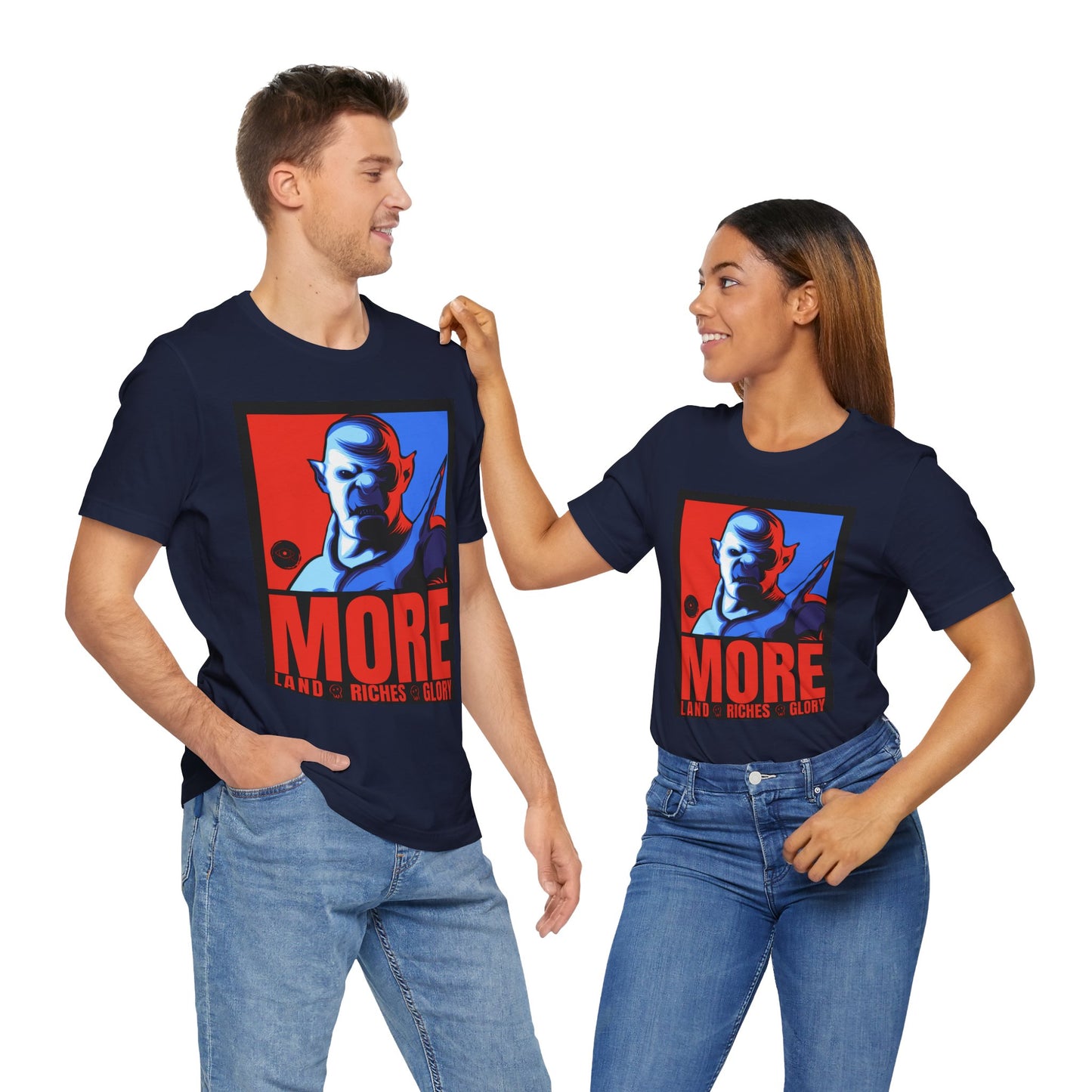 The Orc "MORE" Campaign | Graphic T-Shirt