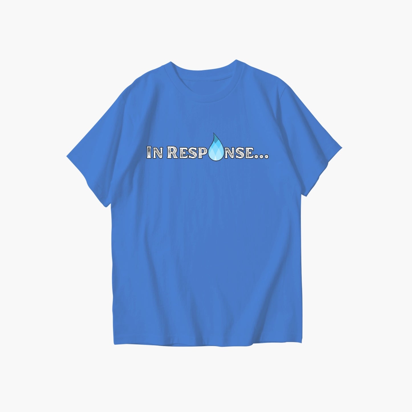 "In Response..." - Unisex Cotton Crew Tee