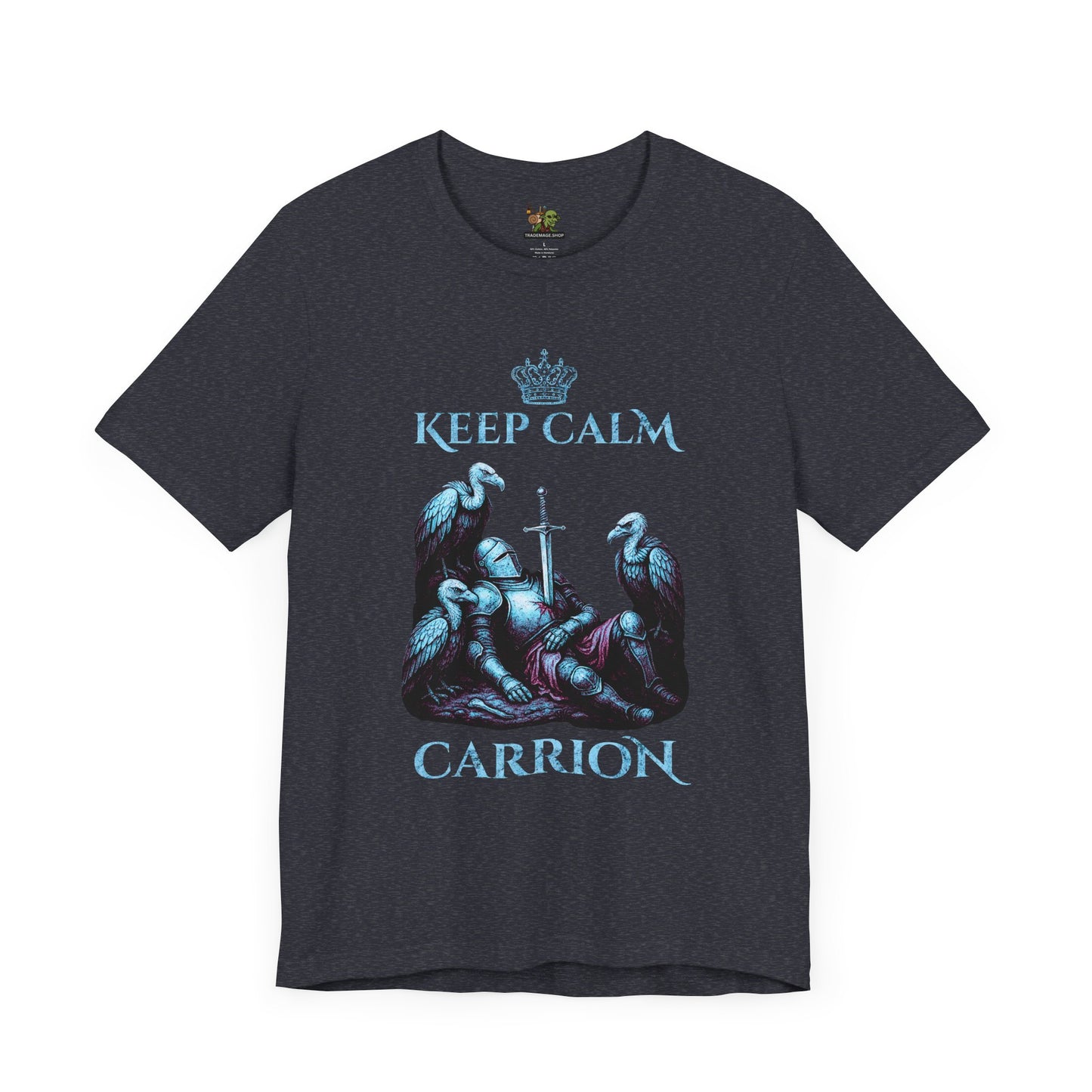 Keep Calm Carrion | Graphic T-Shirt